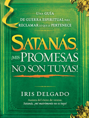 cover image of Satanás, ¡mis promesas no son tuyas!